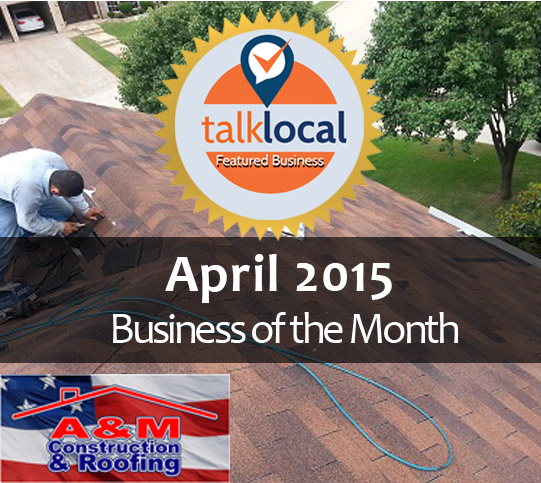  A&M Construction & Roofing Featured Business